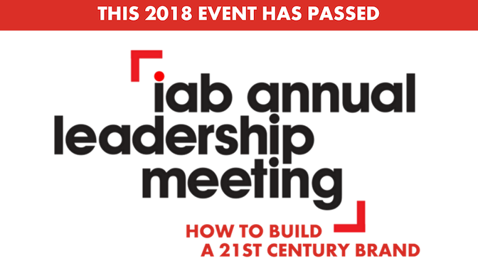 Iab Annual Leadership Meeting 2018 - 