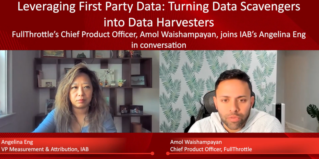 IAB THERE | Leveraging First Party Data: Turning Data Scavengers into Data Harvesters