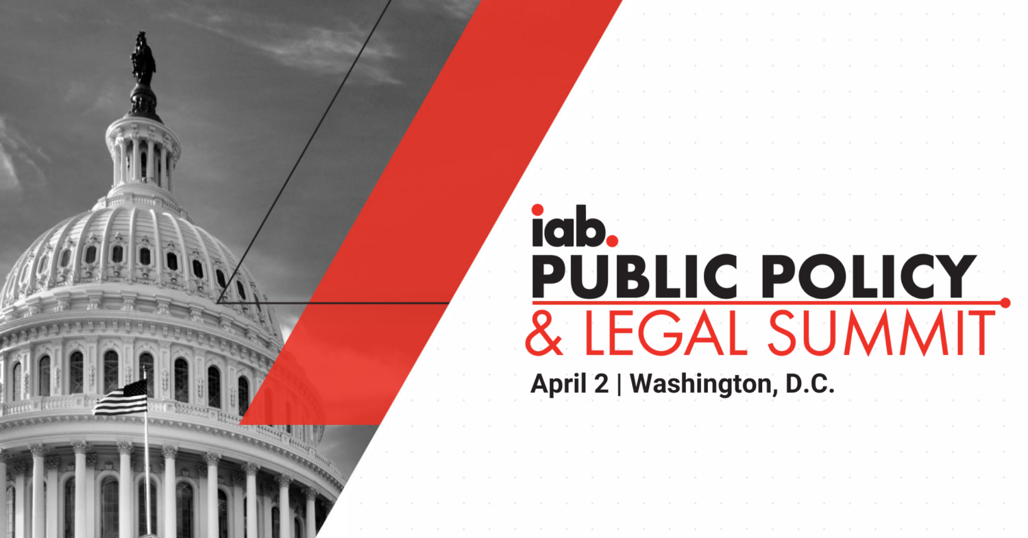 IAB 2024 IAB Public Policy & Legal Summit