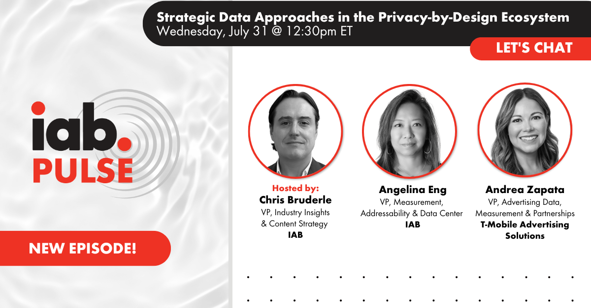 IAB PULSE | Strategic Data Approaches in the Privacy-by-Design Ecosystem